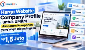 Harga Website Company Profile untuk UMKM dan Enam Komponen yang Wajib Dibandingkan.jpg